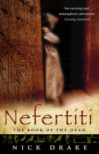 Nefertiti: (A Rahotep mystery) A compelling and evocative thriller set in Ancient Egypt that will keep you gripped!