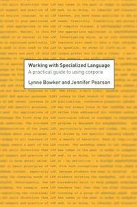 Cover image for Working with Specialized Language: A Practical Guide to Using Corpora