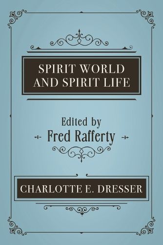 Cover image for Spirit World and Spirit Life