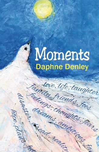 Cover image for Moments: An Autobiography in Verse