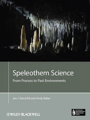 Cover image for Speleothem Science: From Process to Past Environments