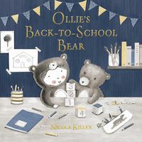 Cover image for Ollie's Back-to-School Bear