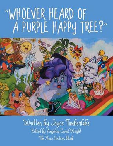 Cover image for Whoever Heard of a Purple Happy Tree?