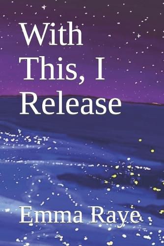 Cover image for With This, I Release