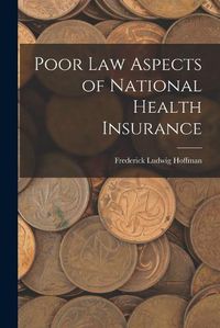 Cover image for Poor Law Aspects of National Health Insurance