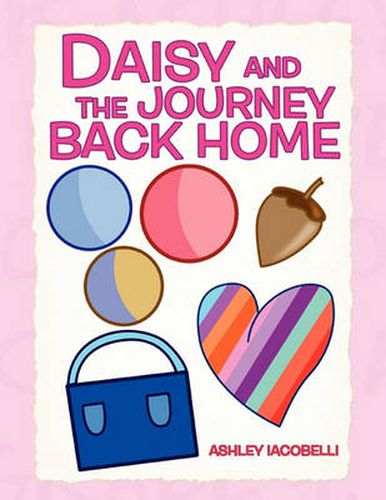 Cover image for Daisy and the Journey Back Home