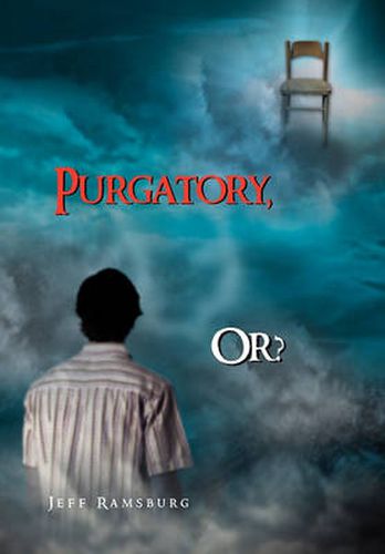 Cover image for Purgatory, Or?