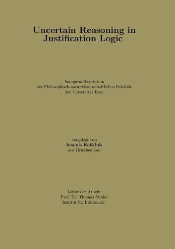 Cover image for Uncertain Reasoning in Justification Logic