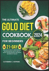 Cover image for The Ultimate Golo Diet Cookbook For beginners 2024
