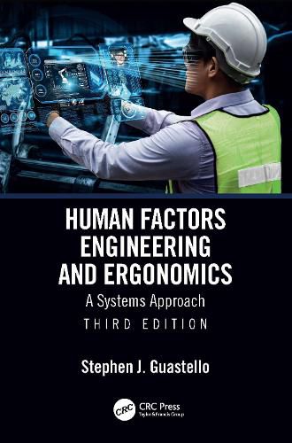 Cover image for Human Factors Engineering and Ergonomics: A Systems Approach