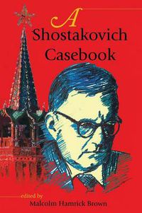 Cover image for A Shostakovich Casebook