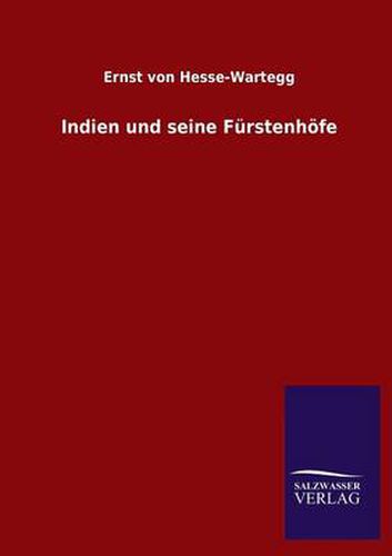 Cover image for Indien und seine Furstenhoefe