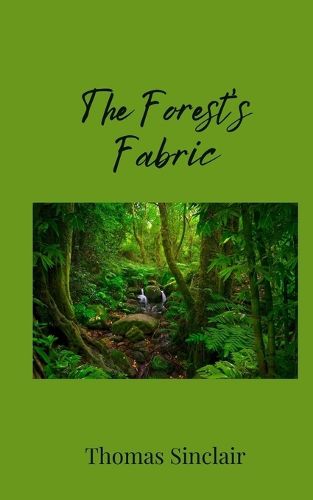 Cover image for The Forest's Fabric