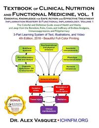 Cover image for Textbook of Clinical Nutrition and Functional Medicine, vol. 1: Essential Knowledge for Safe Action and Effective Treatment