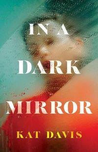 Cover image for In a Dark Mirror