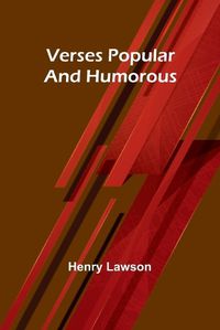 Cover image for Verses popular and humorous