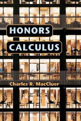 Cover image for Honors Calculus: A Modern Approach