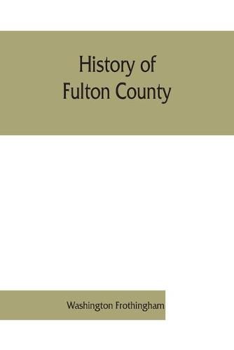 Cover image for History of Fulton County