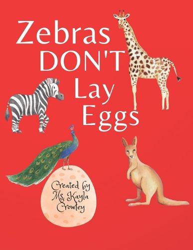 Cover image for Zebras Don't Lay Eggs