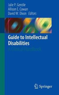 Cover image for Guide to Intellectual Disabilities: A Clinical Handbook