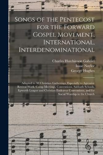 Songs of the Pentecost for the Forward Gospel Movement, International, Interdenominational