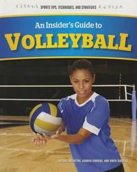 Cover image for An Insider's Guide to Volleyball