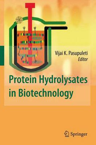 Cover image for Protein Hydrolysates in Biotechnology