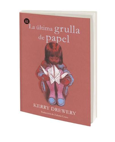 Cover image for La Ultima Grulla de Papel