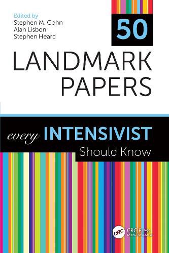 Cover image for 50 Landmark Papers: Every Intensivist Should Know