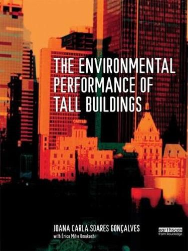 Cover image for The Environmental Performance of Tall Buildings