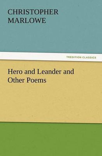 Cover image for Hero and Leander and Other Poems