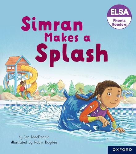 Cover image for ELSA Phonic Readers Simran Makes a Splash