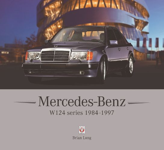 Cover image for Mercedes-Benz W124 series: 1984-1997