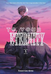 Cover image for To Your Eternity 1