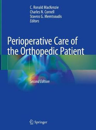 Cover image for Perioperative Care of the Orthopedic Patient