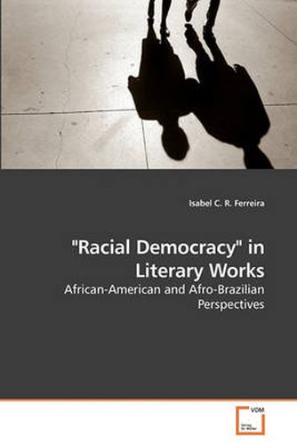 Cover image for Racial Democracy  in Literary Works