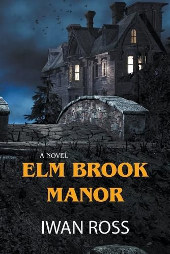 Cover image for Elm Brook Manor