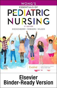 Cover image for Wong's Essentials of Pediatric Nursing - Binder Ready