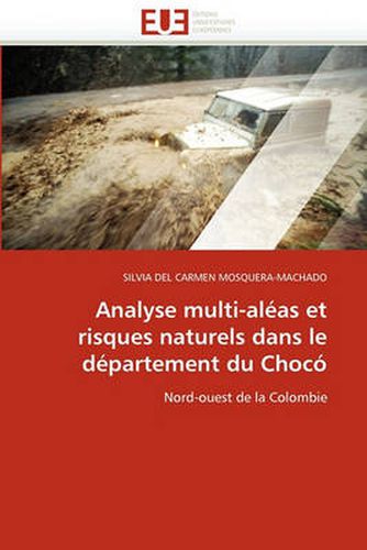 Cover image for Analyse Multi-Alas Et Risques Naturels Dans Le Departement Du Choc