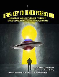 Cover image for UFOs: Key To Inner Perfection