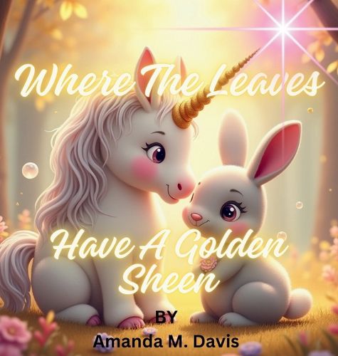 Cover image for Where the Leaves Have a Golden Sheen