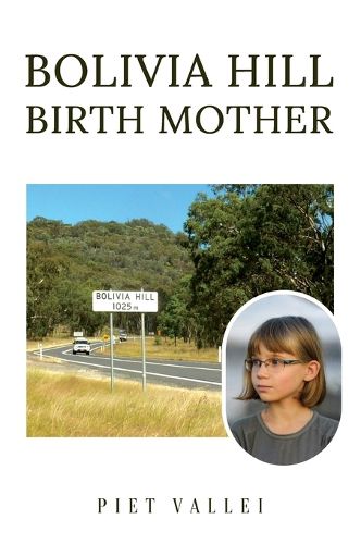 Cover image for Bolivia Hill Birth Mother
