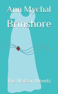 Cover image for Brinshore: The Watson Novels