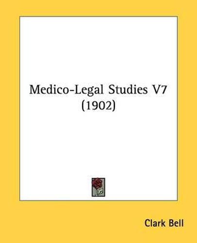 Cover image for Medico-Legal Studies V7 (1902)