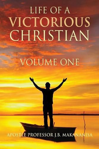 Cover image for Life Of A Victorious Christian Volume One