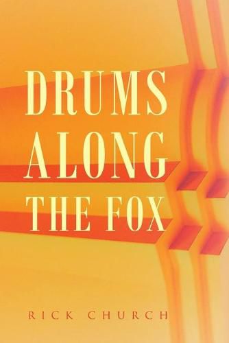 Cover image for Drums along the Fox