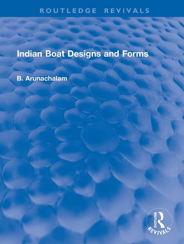 Cover image for Indian Boat Designs and Forms