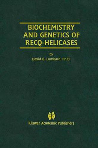 Cover image for Biochemistry and Genetics of Recq-Helicases