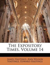 Cover image for The Expository Times, Volume 14