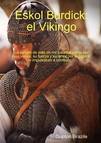 Cover image for Eskol Burdick: El Vikingo